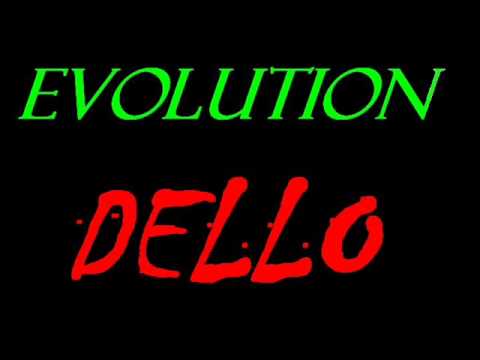 Evolution - Dello