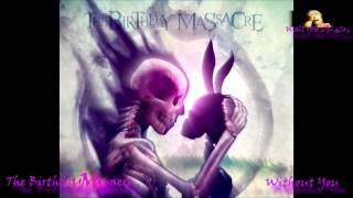 The Birthday Massacre – Without You