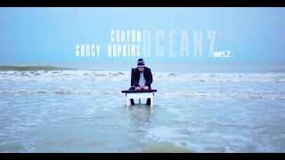 Crayon x Gracy Hopkins - Ocean 7 Pt.2 (Official Video)