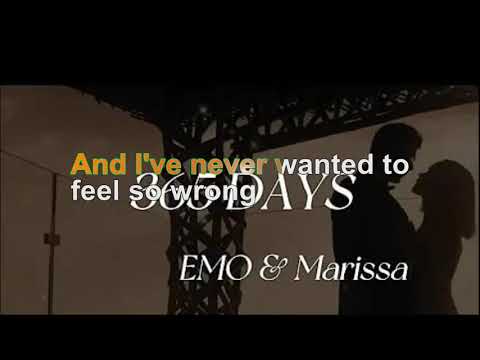 EMO & Marissa - 365 days [Lyrics Audio HQ]