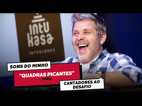 "Quadras soltas" (PICANTES!) - Sons do Minho, Sameiro e Pedro Malheiro