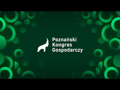 Poznański Kongres Gospodarczy 2025 - dzień 2, transmisja z sali A