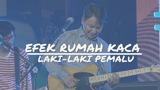 Download lagu Efek Rumah Kaca - Laki-laki Pemalu mp3