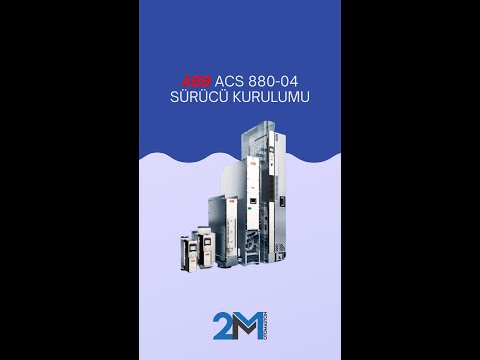 #ABB ACS 880-04 SÜRÜCÜ KURULUMU #2MOTOMASYON