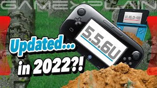 WTH?! The Wii U Gets a Firmware Update in 2022! (& 3DS Too!)