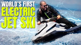 RIDING THE WORLD'S FIRST ELECTRIC JET SKI!