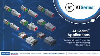 Amphenol Sine AT Series™ in Real-World Use | Amphenol Sine at Heilind