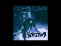 BERSERKYD - Enough Is Enough