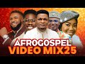CHRISTIAN PATRY VIDEO MIX 2025 L NEW 2025 AFRO GOSPEL VIDEO MIX DJ WYTEE MERCY CHINWO MOSES BLISS