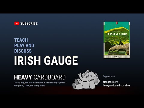 Irish Gauge 4p Teaching & Play-through by Heavy Cardboard