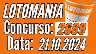 Lotomania 21/10, Resultado da Lotomania 2689, Lotomania de hoje,