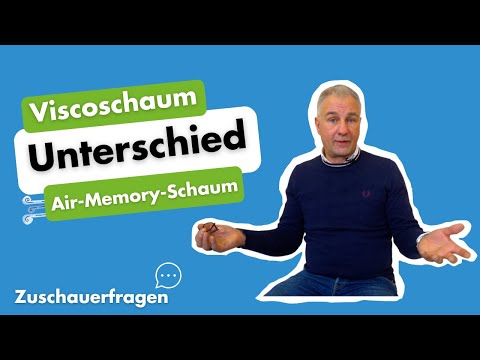 Viscoschaum vs. Air-Memory-Schaum | Zuschauerfragen