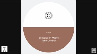 Zombies in Miami – Take Control