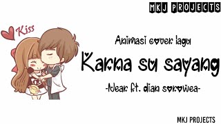 Download lagu Karna su sayang - near ft Dian sorowea || Animasi Cover Lagu mp3 Download lagu Karna su sayang - near ft Dian sorowea || Animasi Cover Lagu mp3
