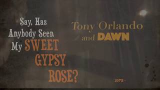 Tony Orlando &amp; Dawn - Sweet Gypsy Rose *Hi FiDELITY* (Say, Has Anybody Seen My) *1973