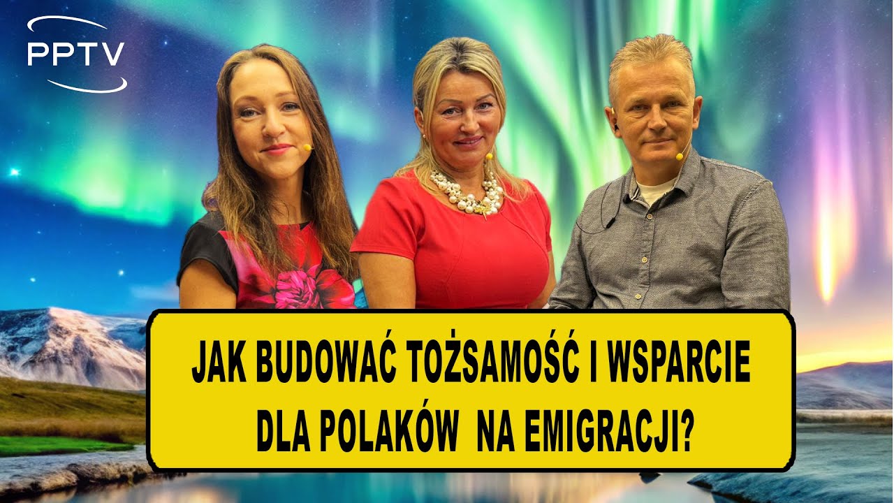 Jak budować tożsamość i wsparcie dla Polaków na emigracji? Eliza Mischtal i Paulina Jamroz.
