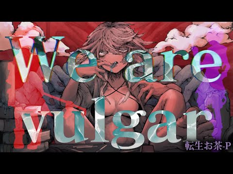 Vulgar