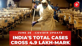 Coronavirus on June 26, India total Covid-19 cases cross 4.9 lakh-mark | DOWNLOAD THIS VIDEO IN MP3, M4A, WEBM, MP4, 3GP ETC