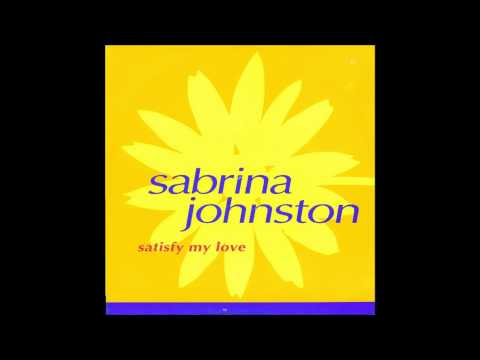 Sabrina Johnston - Satisfy My Love
