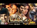 Aashiqui 2 Full Movie Aditya Roy Kapur Shraddha Kapoor New Bollywood Full Movie