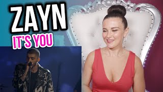 Vocal Coach Reacts to ZAYN - iT’s YoU LIVE