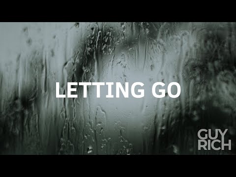 Guy Rich – Letting Go