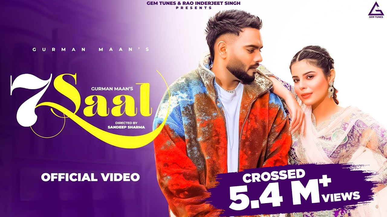 7 Saal Lyrics | Gurman Maan, Jasmeen Akhtar