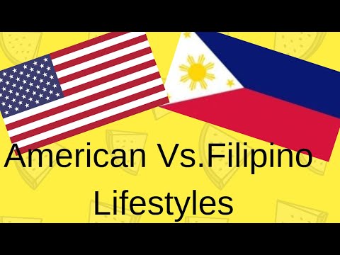 American vs. Filipino Lifestyles (Signs you are a Filipino)