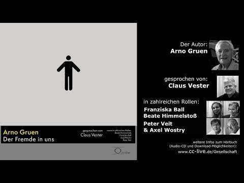 Arno Gruen: Der Fremde in uns  (Hörprobe)