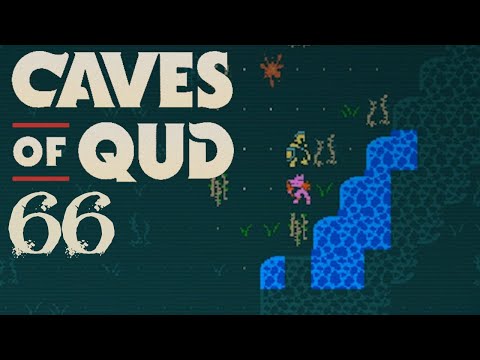SB Plays Caves of Qud 66 - Wonders