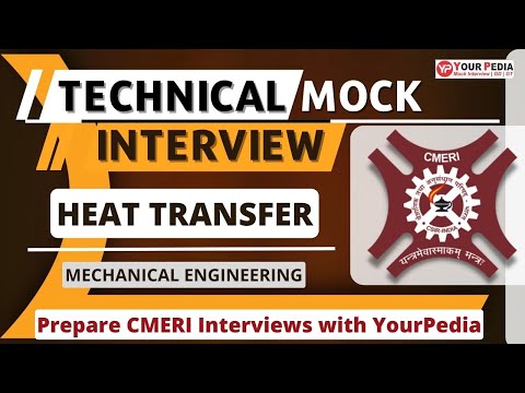 Thumbnail for Heat Transfer | Mock Interview | ME | Heat Transfer Interview Questions  for CMERI | Prepare with YP by NME, The La's