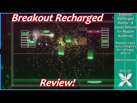 Breakout Recharged Review - A Classic Returns For Modern Audiences!