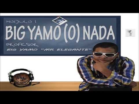 Big Yamo - Yo Quiero Tenerte [Ft. Lil Silvio]