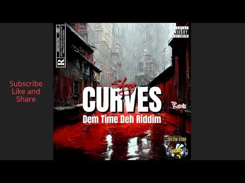 Skeng - Curves (Remix) Dem Time Deh Riddim