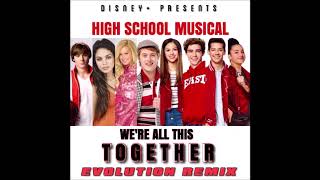 High School Musical Cast - We&#39;re All In This Together (Evolution Remix) (Official Audio)