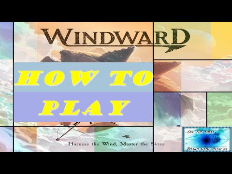 Windward - How To Play - Off The Shelf Board Game Reviews