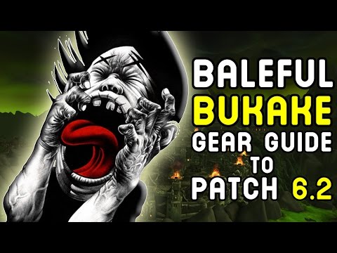 Baleful Bukake Gear Guide to Patch 6.2 !! (Bring an Umbrella)