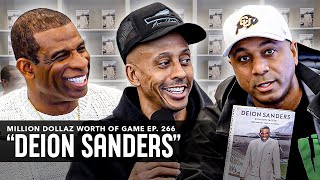 DEION SANDERS: MILLION DOLLAZ WORTH OF GAME EPISODE 266