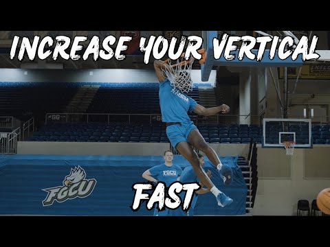 HOW TO INCREASE YOUR VERTICAL FAST