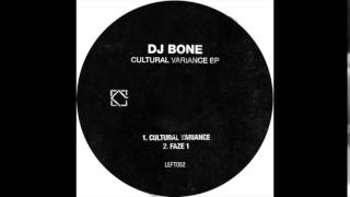 DJ Bone - Faze 1 (Original Mix) (Leftroom / LEFT052)