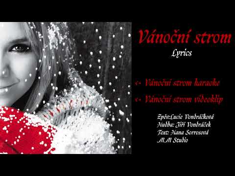 Lucie Vondráčková - Vánoční strom (Lyrics)