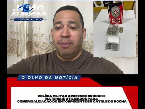 POLÍCIA MILITAR APREENDE DROGAS E MATERIAIS DO TRÁFICO DURANTE AÇÃO EM CATOLÉ DO ROCHA