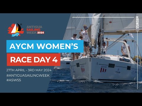 ⛵ Antigua Yacht Club Marina Women's Race Day 4 Wrap-Up ⛵