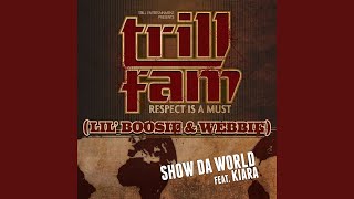 Show Da World (feat. Kiara)
