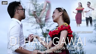Download lagu Caterina Ating & Wilson Kalong - Di Hari Gawai mp3