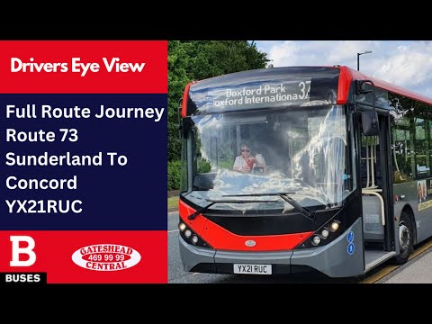 DEV: FULL ROUTE JOURNEY | Nexus Bus Route 73 - Sunderland to Concord | YX21RUC