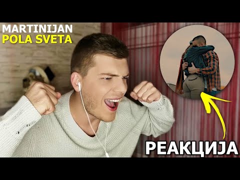 РЕАКЦИЈА НА "Martinijan Kirilovski - Pola sveta - (Official Video 2019)"...