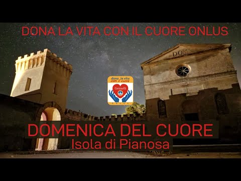 Domenica del Cuore - Isola di Pianosa 2022