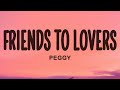 PEGGY FRIENDS TO LOVERS