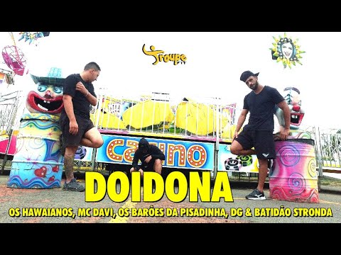 Doidona - Os Hawaianos, Mc Davi, Os Barões da Pisadinha, DG & Batidão Stronda |(Coreografia Oficial)